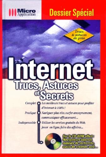 Internet, trucs, astuces et secrets