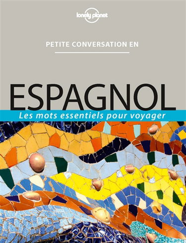Espagnol : les mots essentiels pour voyager