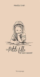 La petite fille et son secret : témoignage