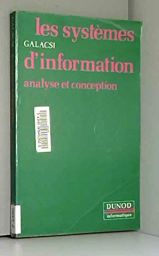 Les systèmes d'information : Analyse et conception