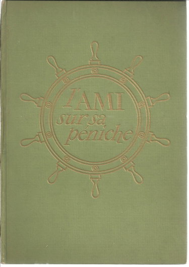 Couverture de L'ami sur sa péniche par Michel SINNIGER ** 1954