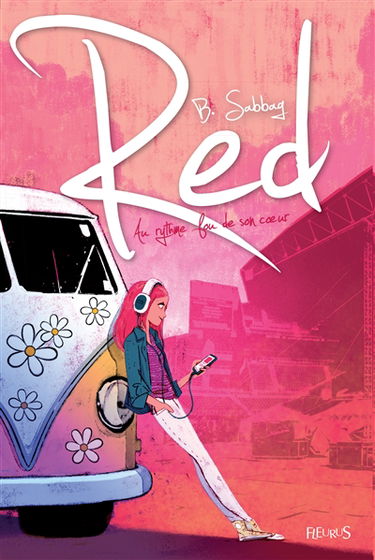 Red : au rythme fou de son coeur