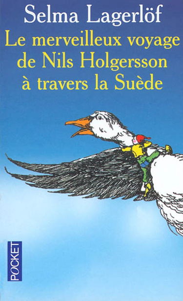 Le merveilleux voyage de Nils Holgersson à travers la Suède