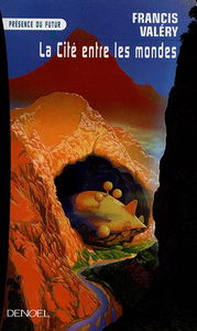 La cité entre les mondes