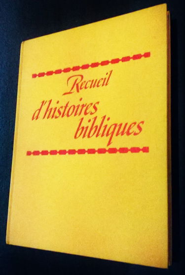 Recueil d'histoires bibliques