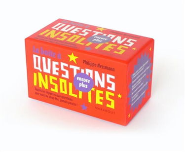 La boîte à questions (encore plus) insolites : toutes les réponses aux questions que vous ne vous êtes jamais posées !