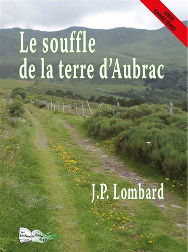 Le souffle de la terre d'Aubrac
