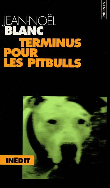 Terminus pour les pitbulls : sports et micmacs