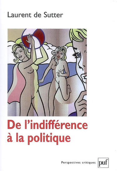 De l'indifférence à la politique