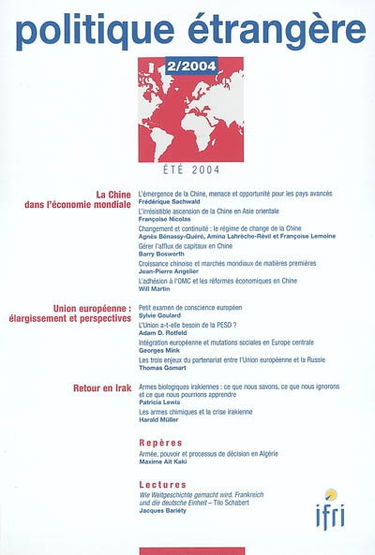 Politique étrangère, n° 2 (2004). La Chine dans l'économie mondiale