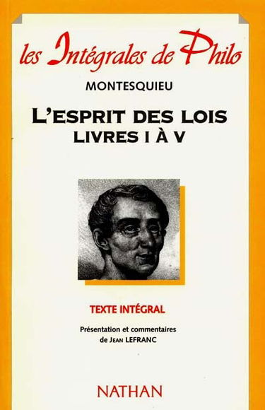 De l'esprit des lois : livres i à V