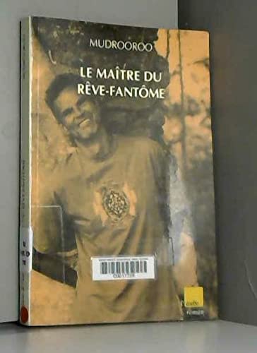 Le maître du rêve-fantôme