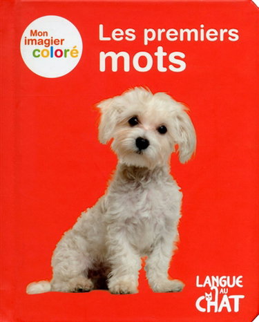 Couverture de Mon imagier coloré : les premiers mots