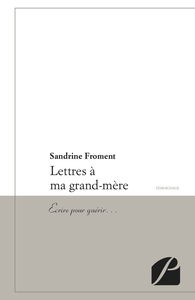 Lettres à ma grand-mère