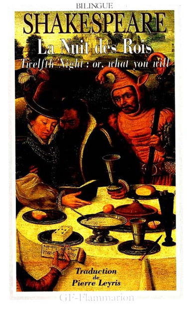 La nuit des rois. Twelfth night or What you will