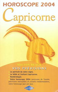 Capricorne 21 décembre-19 janvier : horoscope 2004