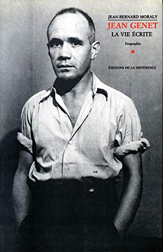 Jean genet : la vie ecrite
