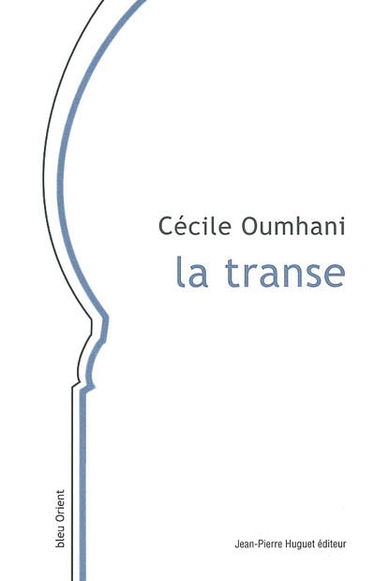 La transe : et autres nouvelles