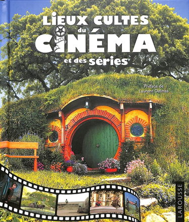 Lieux cultes du cinéma et des séries