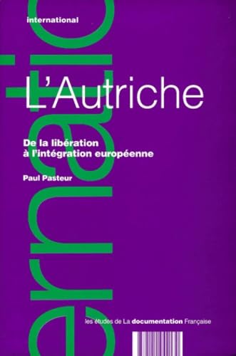 L'Autriche : de la libération à l'intégration européenne
