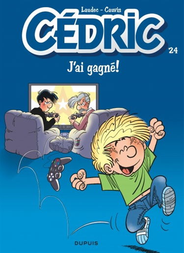 Cédric. Vol. 24. J'ai gagné !