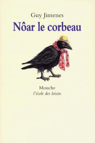 Nôar le corbeau