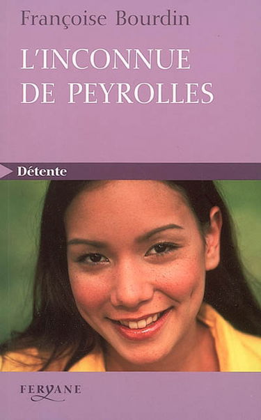 L'inconnue de Peyrolles