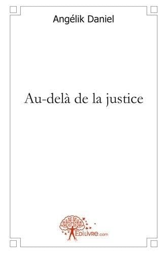 Au-delà de la justice