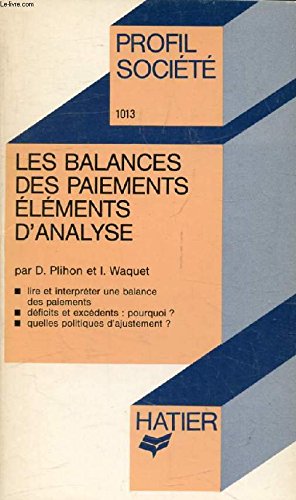 Les balances des paiements / elements d'analyse