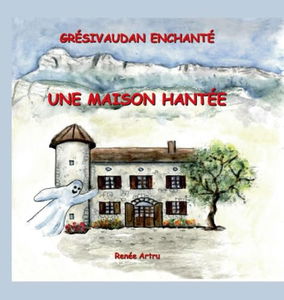 Une maison hantée