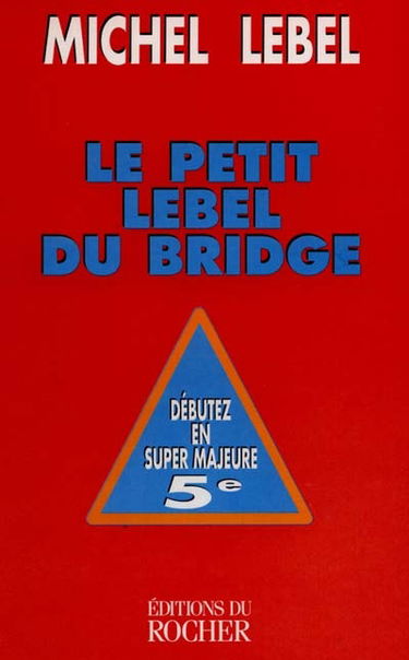 Le petit Lebel du bridge