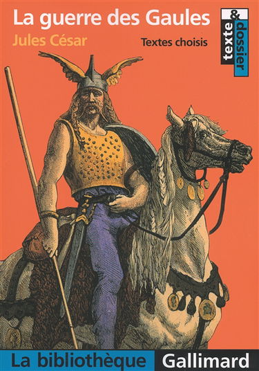 La guerre des Gaules