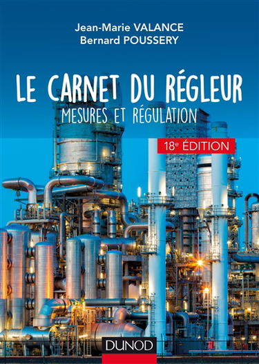 Le carnet du régleur : mesures et régulation