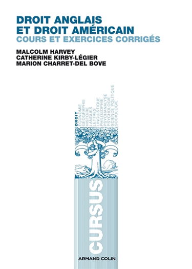 Droit anglais et droit américain : cours et exercices corrigés