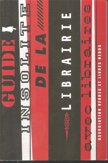 Couverture de guide insolite de la librairie avec libraires - un livre une rose 2008