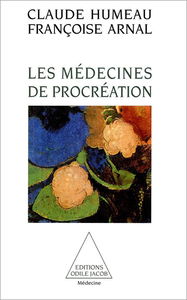 Les Médecines de procréation