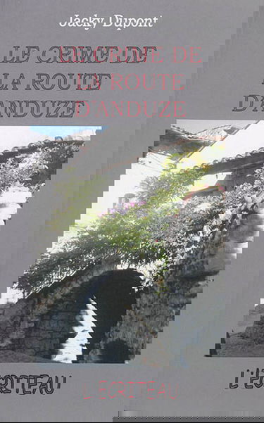 Le crime de la route d'Anduze