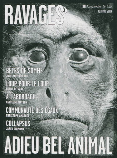 Ravages, n° 3. Adieu bel animal