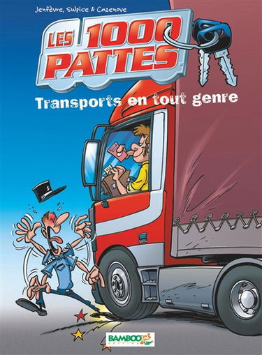 Les 1.000 pattes. Vol. 1. Transports en tout genre