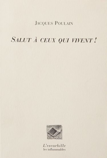 Salut Ceux Qui Vivent