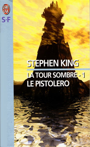 La tour sombre. Vol. 1. Le Pistolero
