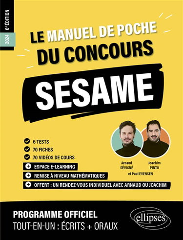 Couverture de Le manuel de poche du concours Sésame 2024 : 6 tests, 70 fiches, 70 vidéos de cours : programme officiel, tout-en-un, écrits + oraux