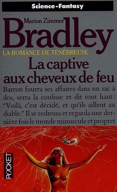 La Captive aux cheveux de feu : la romance de Ténébreuse