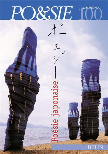 Poésie, n° 100. Poésie japonaise