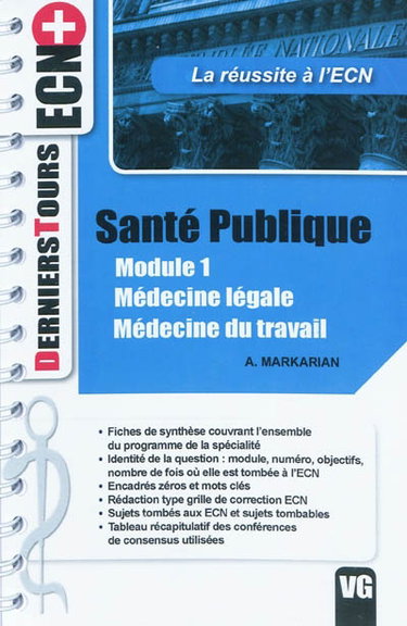 Couverture de Santé publique : module 1, médecine légale, médecine du travail : la réussite à l'ECN par Adeline Markarian