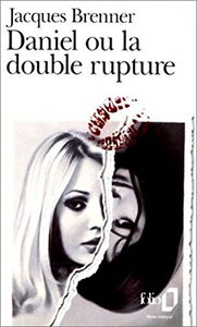 Daniel ou la Double rupture