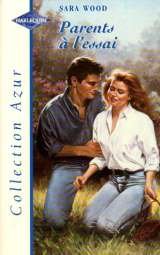 Parents à l'essai (Collection Azur)