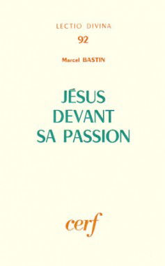 Jésus devant sa passion