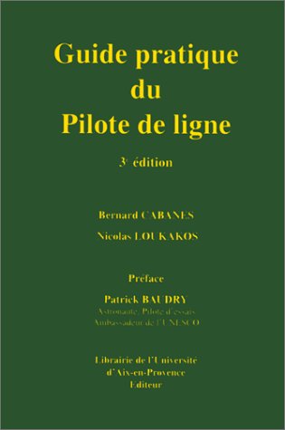 Guide pratique du pilote de ligne