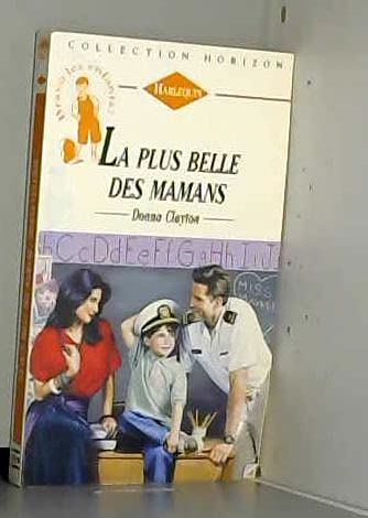 LA PLUS BELLE DES MAMANS
